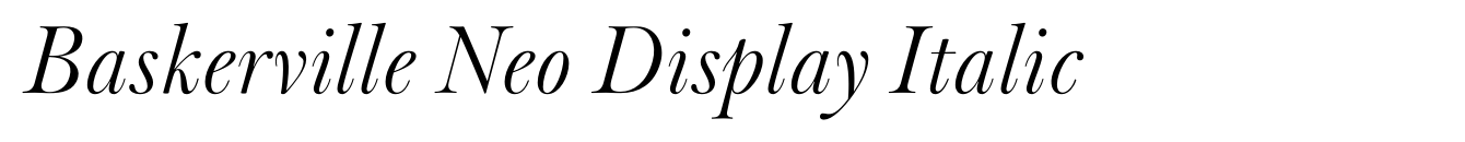 Baskerville Neo Display Italic